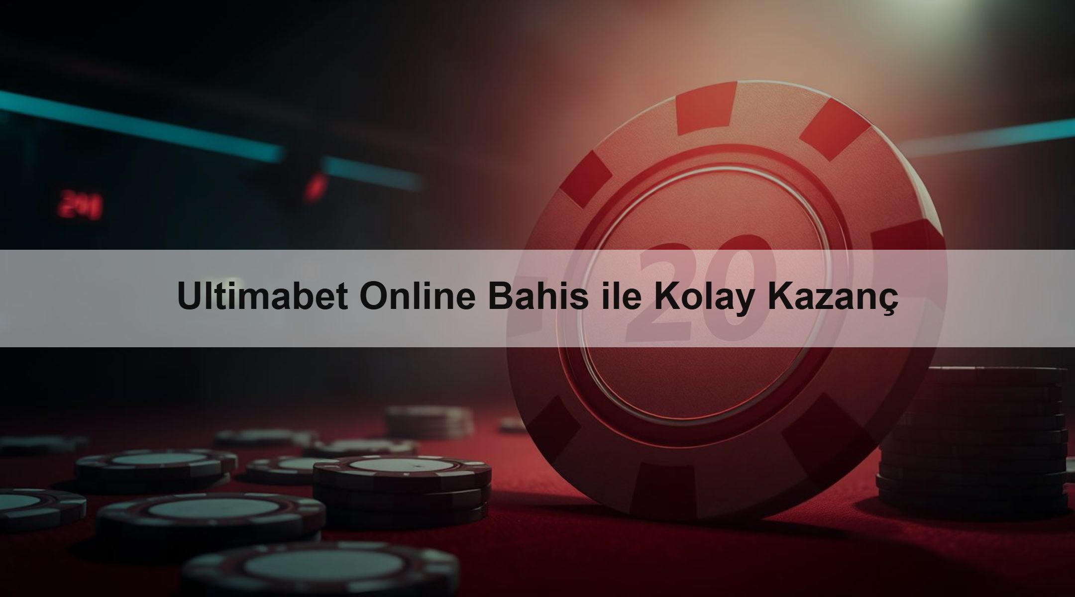 Ultimabet Online Bahis ile Kolay Kazanç